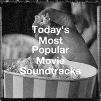 Today's Most Popular Movie Soundtracks