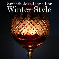 Smooth Jazz Piano Bar: Winter Style