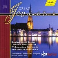 Great Joy - Renaissance And Baroque Christmas Music for Brass