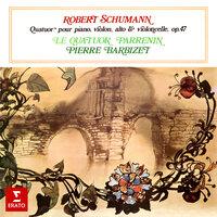 Schumann: Quatuor pour piano et cordes, Op. 47