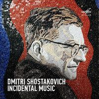 Шостакович: Музыка для кино и драматического театра