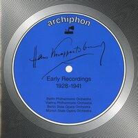 Hans Knappertsbusch: Early Recordings 1928-1941