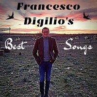 Francesco Digilio's Best Songs