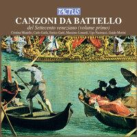 Canzoni da battello del Settecento Veneziano, Vol. 1