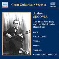 Segovia, Andres: 1946 New York and the 1949 London Recordings (The)