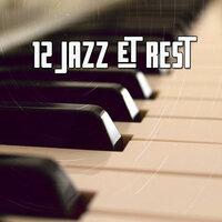 12 Jazz & Rest
