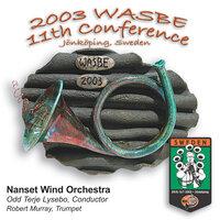 2003 WASBE Jönköping, Sweden: Nanset Wind Orchestra