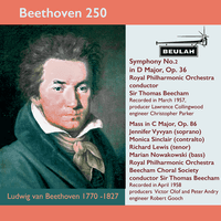 Beethoven 250 Symphony No.2, Mass in C Major