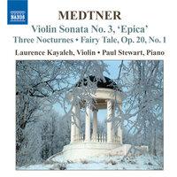 Medtner: Works for Violin and Piano (Complete), Vol. 1