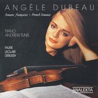 Fauré, Leclair, Debussy: French Sonatas for Violin and Piano