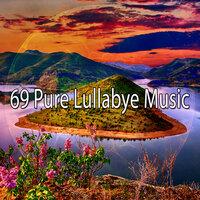 69 Pure Lullabye Music