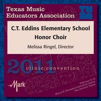 2011 Texas Music Educators Association (TMEA): C.T. Eddins Elementary School Honor Choir