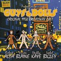 Loesser: Guys and Dolls  (1950) / Where's Charley? (Excerpts)