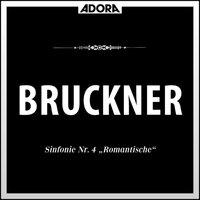 Bruckner: Sonfonie No. 4 "Die Romantische"