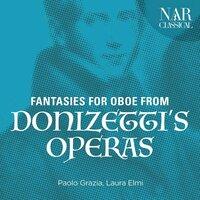 Fantasies for Oboe from Donizetti's Operas