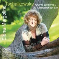Grand Sonata, Op. 37 & The Seasons, Op. 37a