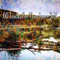 60 Tracks for Your Inner Self