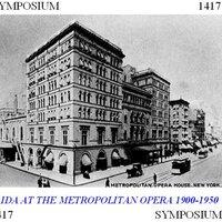 Aida at the Metropolitan Opera (1903-1949)