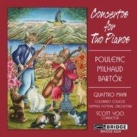 Poulenc, Milhaud & Bartók: Concertos for 2 Pianos