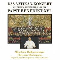 Das Vatikankonzert zu Ehren seiner Heiligkeit Papst Benedikt XVI.