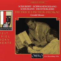 Schubert: Schwanengesang, D. 957 - Schumann: Dichterliebe, Op. 48