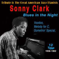 Sonny Clark - Blues in the Night