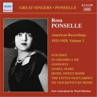 Ponselle, Rosa: American Recordings, Vol. 2 (1923-1929)