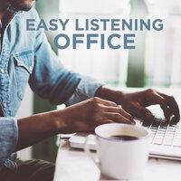 Easy Listening Office