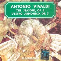 Antonio Vivaldi: The Seasons, Op. 8, L'Estro Armonico, Op. 3