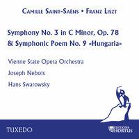 Saint-Saëns, Liszt: Symphony No. 3 "Organ Symphony" and Symphonic Poem No. 9 "Hungaria"