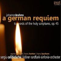 Brahms: Ein deutsches Requiem [A German Requiem], Op.45