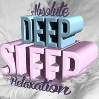 Absolute Deep Sleep Relaxation