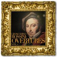 Gioacchino Rossini: Overtures, Vol. 2