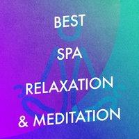 Best Spa Relaxation & Meditation