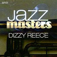Jazz Masters - Dizzy Reece