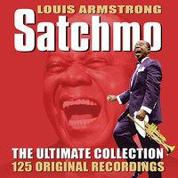 Satchmo - The Ultimate Collection - 125 Original Recordings