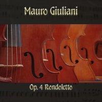 Mauro Giulani: Op. 4 Rondoletto