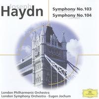 Haydn: Symphonies Nos. 103 "Drum Roll" & 104; Brahms: Haydn Variations Op. 56a