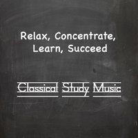 Relax, Concentrate, Learn, Succeed