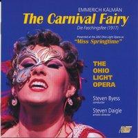 Emmerich Kálmán: The Carnival Fairy