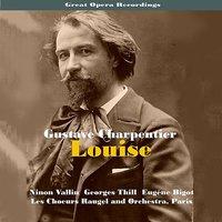 Great Opera Recordings / Charpentier: Louise [1935]