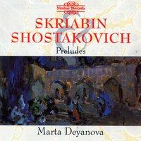 Skriabin & Shostakovich: Preludes for Piano