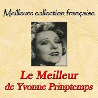 Meilleure collection française: le meilleur de Yvonne Prinptemps