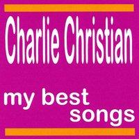 My Best Songs - Charlie Christian