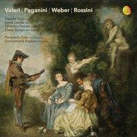 Valeri, Paganini, Weber & Rossini