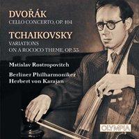 Dvořák: Cello Concerto - Tchaikovsky: Variations On A Rococo Theme