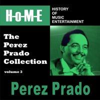 The Perez Prado Collection, Vol. 3