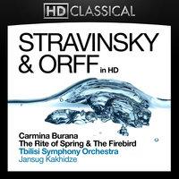 Stravinsky and Orff in High Definition: Carmina Burana, The Rite of Spring and The Firebird