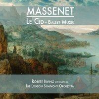 Massenet: Le Cid (Ballet Suite)