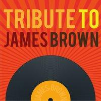 Tribute to James Brown
